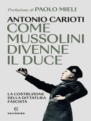 cover image of Come Mussolini divenne il Duce